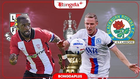 Nhận định bóng đá Lincoln City vs Blackburn Rovers, 01h45 ngày 2/9: Blackburn có điểm